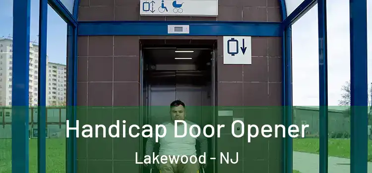  Handicap Door Opener Lakewood - NJ